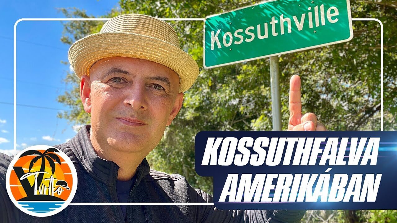 Elmentem az amerikai Kossuthfalvába